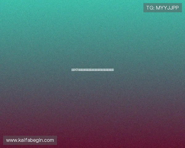 凯发K8游戏网址安全可靠入口,享受高品质的线上娱乐服务 凯发K8游戏网址安全可靠入口,享受高品质的线上娱乐服务